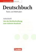 Deutschbuch 11./12. Jahrgangsstufe Oberstufe. Arbeitsheft. Gymnasium Bayern. Texte und Methoden Hackenbroch-Krafft Ida