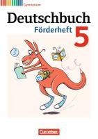 Deutschbuch 5. Schuljahr Gymnasium Förderheft Schneider Frank, Mayerhofer Thomas, Fulde Agnes, Frickel Daniela