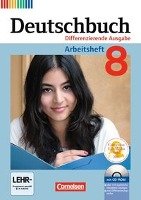 Deutschbuch 8. Schuljahr. Arbeitsheft mit Lösungen und Übungs-CD-ROM. Differenzierende Ausgabe Cornelsen Verlag Gmbh, Cornelsen Verlag