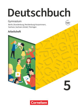 Deutschbuch Gymnasium - Berlin, Brandenburg, Mecklenburg-Vorpommern, Sachsen, Sachsen-Anhalt und Thüringen - Neue Ausgabe - 5. Schuljahr Cornelsen Verlag