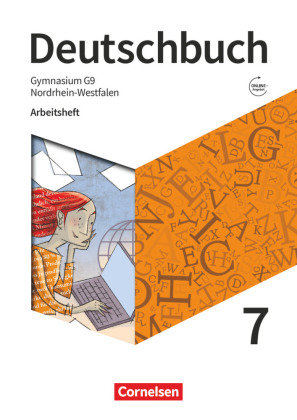 Deutschbuch Gymnasium - Nordrhein-Westfalen - Neue Ausgabe - 7. Schuljahr Cornelsen Verlag
