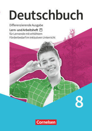 Deutschbuch - Sprach- und Lesebuch - Differenzierende Ausgabe 2020 - 8. Schuljahr Cornelsen Verlag