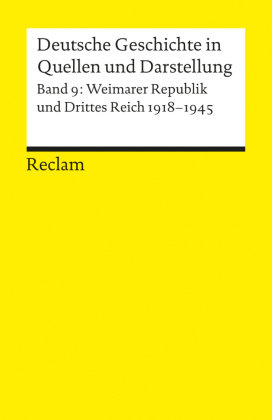 Deutsche Geschichte 9 in Quellen und Darstellung Reclam Philipp Jun., Reclam Philipp