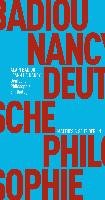 Deutsche Philosophie. Ein Dialog Badiou Alain, Nancy Jean-Luc