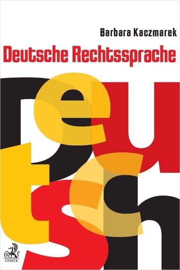 Deutsche Rechtssprache Opracowanie zbiorowe