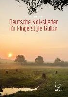 Deutsche Volkslieder für Gingerstyle Guitar Boegershausen Ulli
