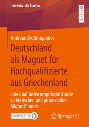 Deutschland als Magnet für Hochqualifizierte aus Griechenland Springer, Berlin