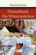 Deutschland / Ein Wintermärchen Heine Heinrich