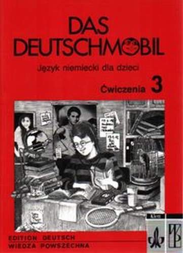 Deutschmobil 3 Ćwiczenia Opracowanie zbiorowe