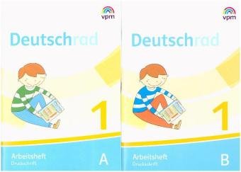 Deutschrad 1. Arbeitsheft und Buchstabenheft Druckschrift (Paket). Klasse 1 Verlag F.Padag.Medien, Verlag Fr Pdagogische Medien