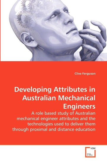 Developing Attributes in Australian Mechanical Engineers Ferguson Clive