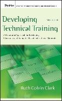 Developing Technical Training Clark Ruth C.