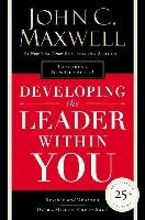 Developing the Leader Within You Maxwell John C.