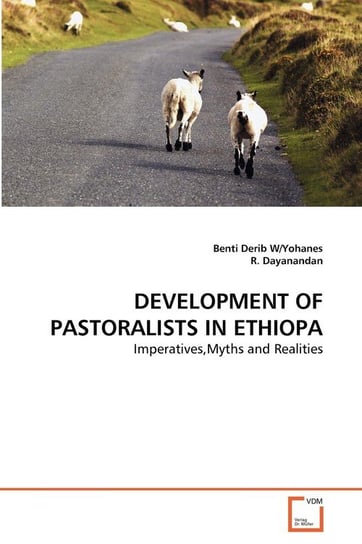 Development Of Pastoralists In Ethiopa W/Yohanes Benti Derib