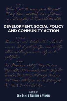 Development, Social Policy and Community Action: Lessons from Below Leila Patel