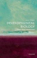 Developmental Biology: A Very Short Introduction Wolpert Lewis