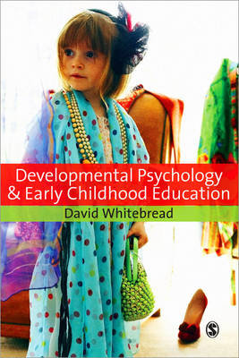 Developmental Psychology and Early Childhood Education Whitebread David