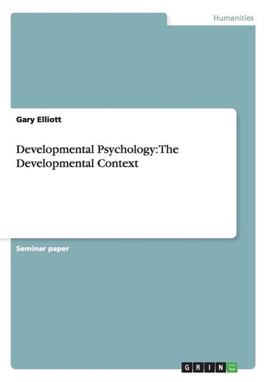 Developmental Psychology Elliott Gary