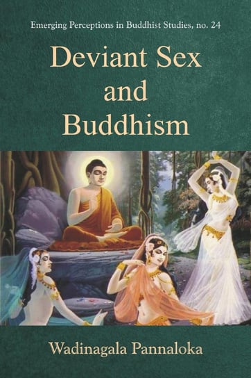 Deviant Sex and Buddhism - ebook epub Wadinagala Pannaloka