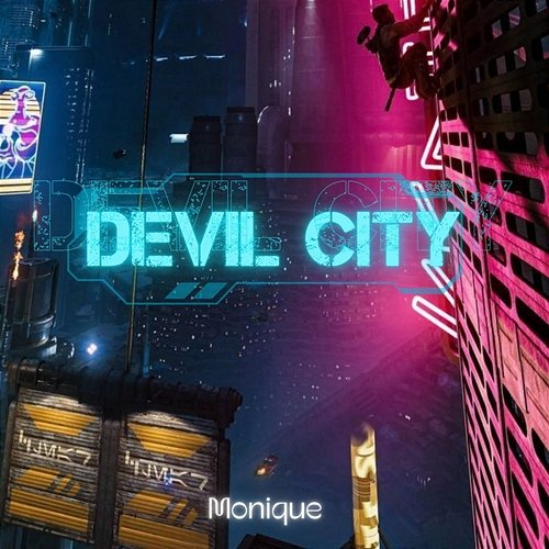 Devil City Monique
