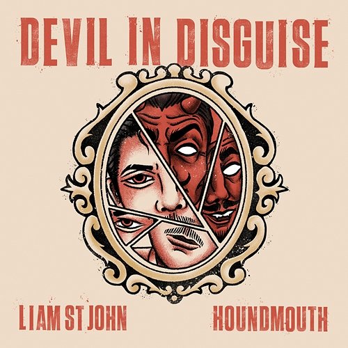 Devil In Disguise Liam St. John, Houndmouth