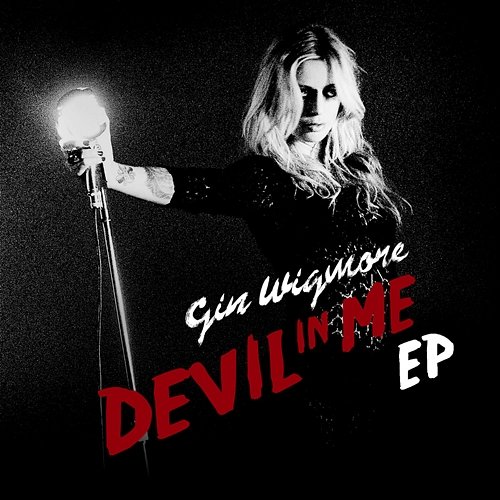 Devil In Me EP Gin Wigmore