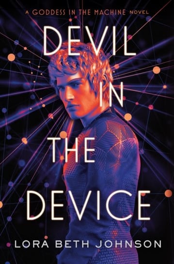 Devil in the Device Lora Beth Johnson