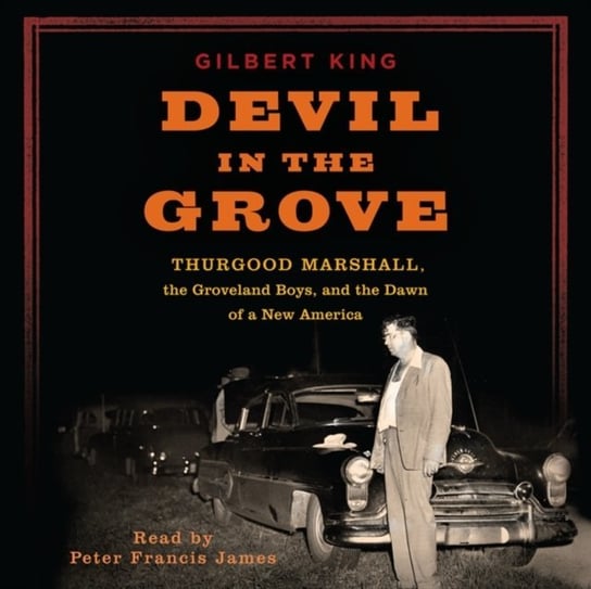 Devil in the Grove King Gilbert