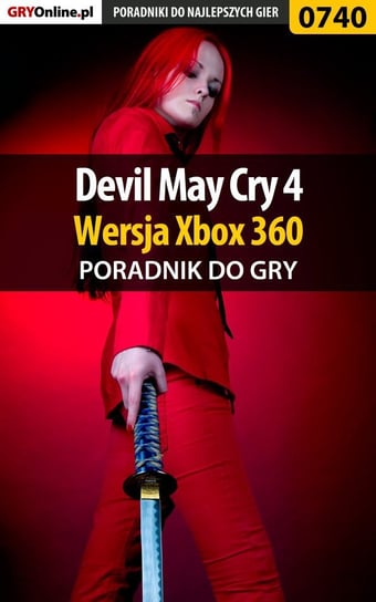 Devil May Cry 4. Poradnik do gry Kurowiak Maciej Shinobix