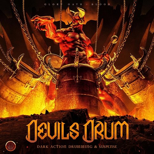 Devil's Drum Glory Oath + Blood