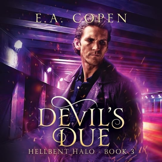 Devil's Due - audiobook Copen E.A., Matt Cowlrick, Erin DeWard, Greg Tremblay