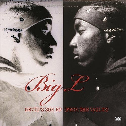 Devil's Son EP (From the Vaults) Big L