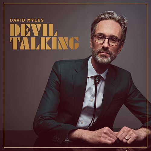 Devil Talking David Myles