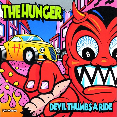 Devil Thumbs A Ride The Hunger