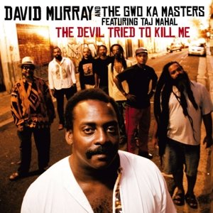 Devil Tried To Kill Me Murray David