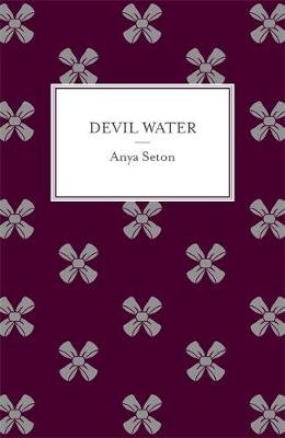 Devil Water Seton Anya