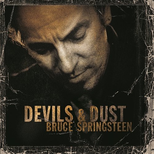 Devils & Dust Bruce Springsteen
