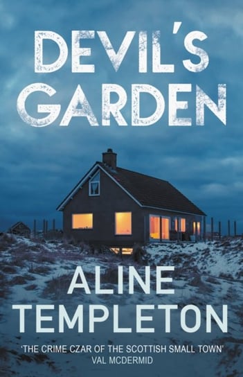 Devils Garden The gripping Scottish crime thriller Aline Templeton