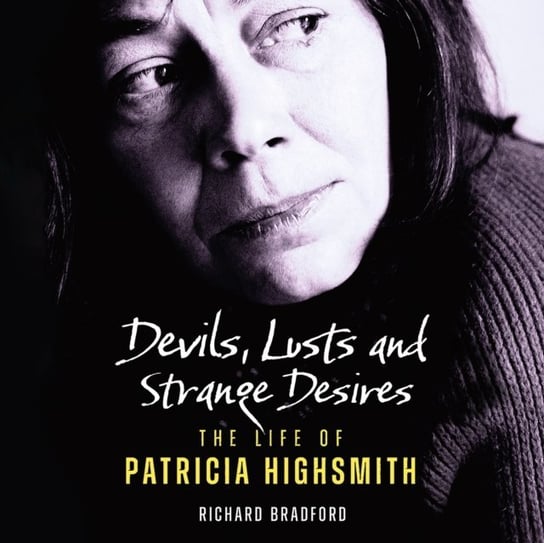 Devils, Lusts and Strange Desires Henning Daniel, Richard Bradford