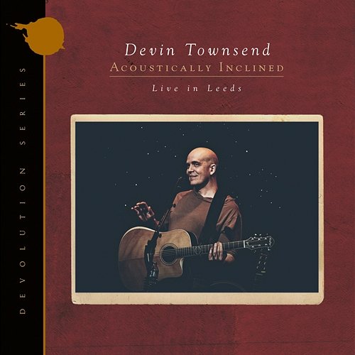 Devolution Series #1 - Acoustically Inclined, Live in Leeds Devin Townsend