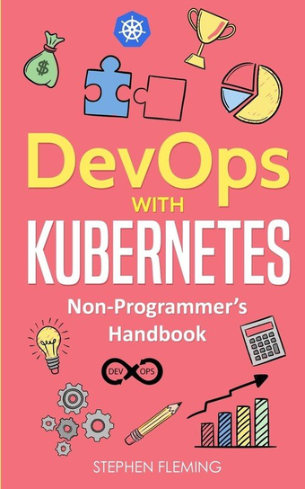 DevOps with Kubernetes Stephen Fleming