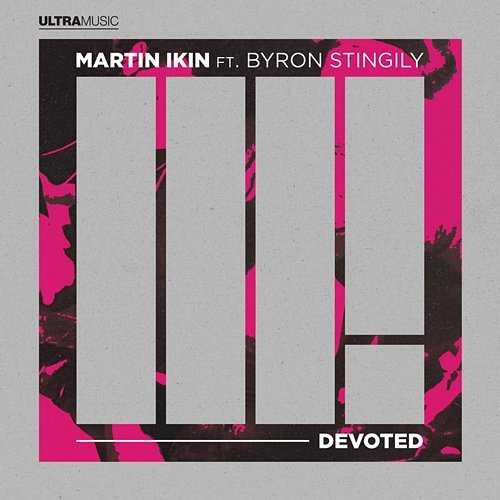 Devoted Martin Ikin feat. Byron Stingily