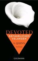 Devoted - Gefährliches Verlangen Quinn S.