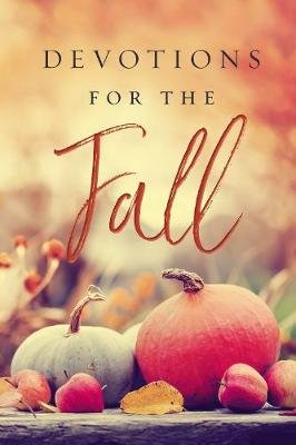 Devotions for the Fall Nelson Thomas