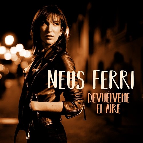 Devuélveme el aire Neus Ferri