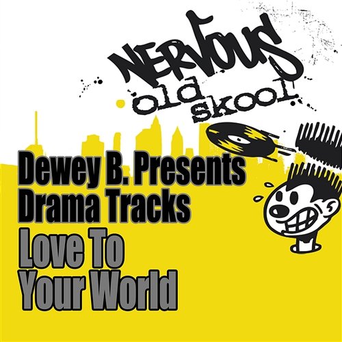 Love To Your World Dewey B