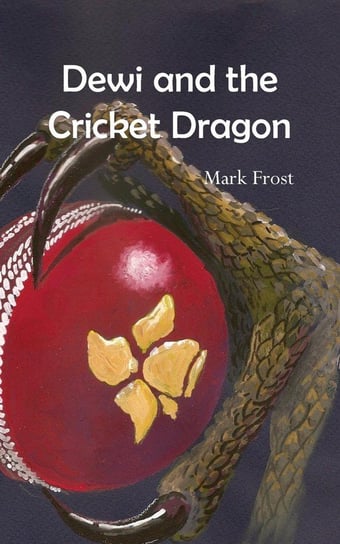 Dewi and the Cricket Dragon Frost Mark