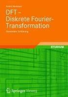 DFT - Diskrete Fourier-Transformation Neubauer Andre