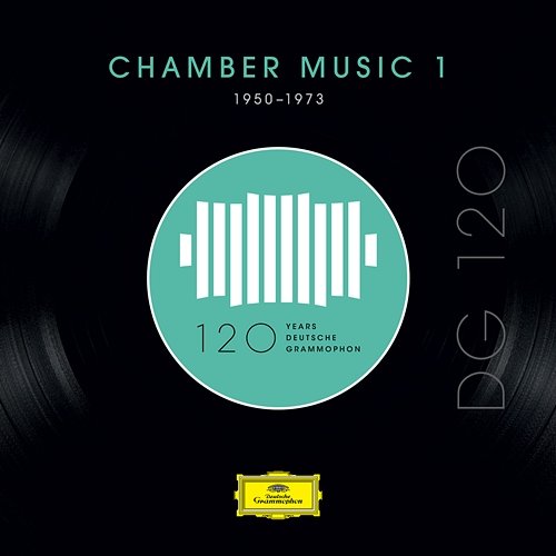 DG 120 – Chamber Music 1 (1950-1973) Various Artists