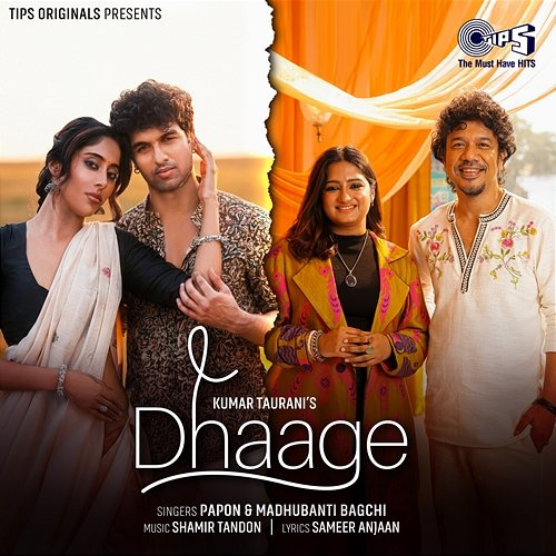Dhaage Papon, Shamir Tandon, Sameer Anjaan, Madhubanti Bagchi